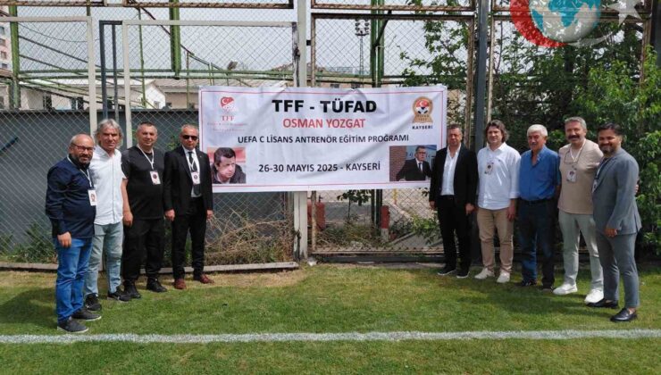 Osman Yozgat UEFA C Lisans Antrenör Eğitim Programı Kayseri’de Başladı