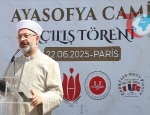 Fransa’da Ayasofya Camii’nin Açılışı: Barış ve Birlik Mesajları