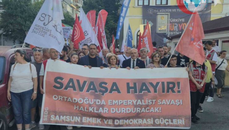 Samsun’da İsrail ve ABD’ye Karşı Protesto: Orta Doğu’da Barış Çağrısı
