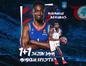 Anadolu Efes’te Yeni Dönem: Beaubois ile Devam Ediyor