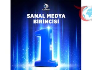 Kanal D, Dijital Dünyada Zirveye Oynuyor