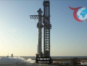 Starship Roketinin Test Uçuşu Hava Koşulları Nedeniyle Ertelendi