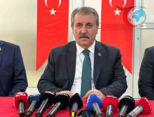 Mustafa Destici’den CHP’ye Hukuka Saygı Çağrısı