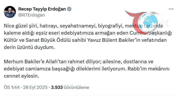Ünlü Edebiyatçı Yavuz Bülent Bakiler’in Vefatına Erdoğan’dan Başsağlığı Mesajı