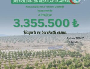 Aydın’da Kırsal Kalkınma Projelerine Dev Destek