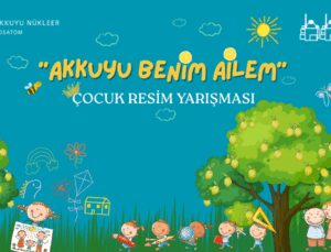 Çocukların Gözüyle Nükleer Enerji: Akkuyu Nükleer Resim Yarışması