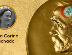 Venezuelalı Siyasetçi Maria Corina Machado’ya 2025 Nobel Barış Ödülü Verildi