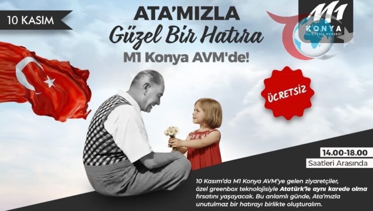 Atatürk’ü Anma Günü’ne Özel Dijital Hatıra Deneyimi