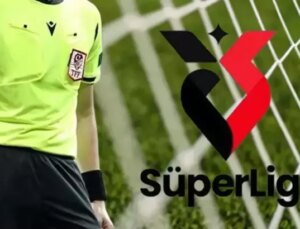 Bu Haftaki Süper Lig Karşılaşmaları ve Hakem Atamaları