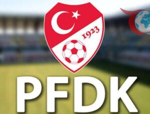 Futbol Dünyasında Disiplin Krizi: PFDK Sevkleri Açıklandı
