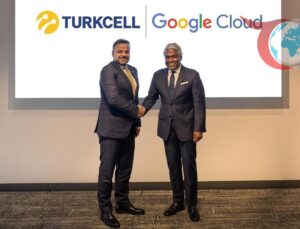 Turkcell ve Google Cloud’dan Türkiye İçin Yeni Bulut Bölgesi