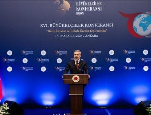 Ankara’da Büyükelçiler Konferansı: Bakan Fidan’dan Önemli Mesajlar