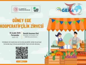 Güney Ege Kooperatifçilik Zirvesi: Dayanışma ve Üretimin Geleceği