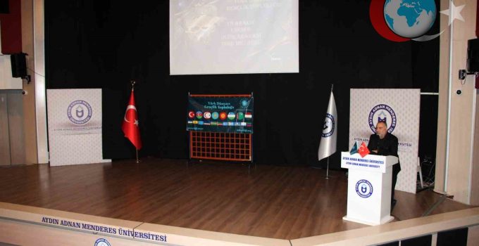 Türk Dili Günü’nün Önemi: ADÜ’de Anlamlı Konferans
