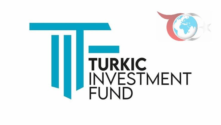 Türk Yatırım Fonu, Finansman Faaliyetlerine Başlıyor: Ekonomik Bağlar Güçleniyor